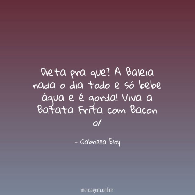 Dieta pra que