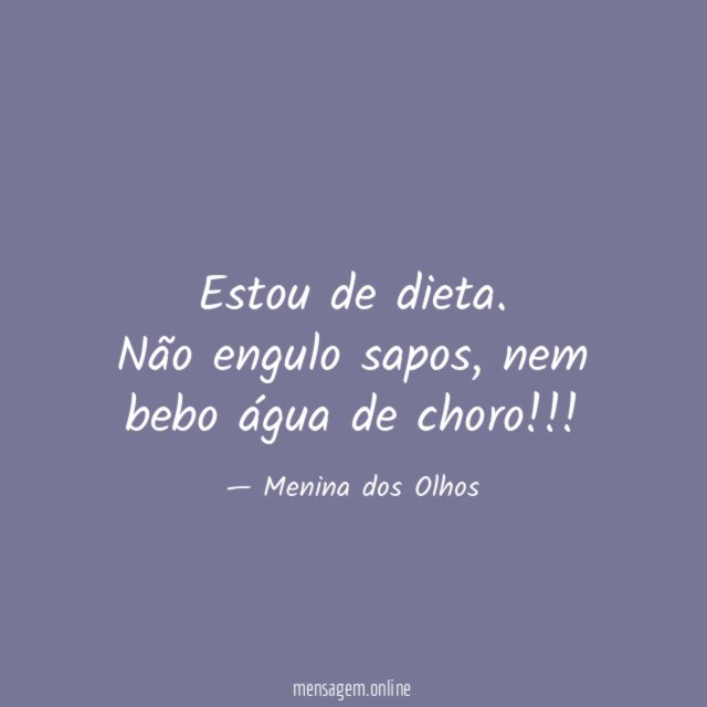 Estou de dieta