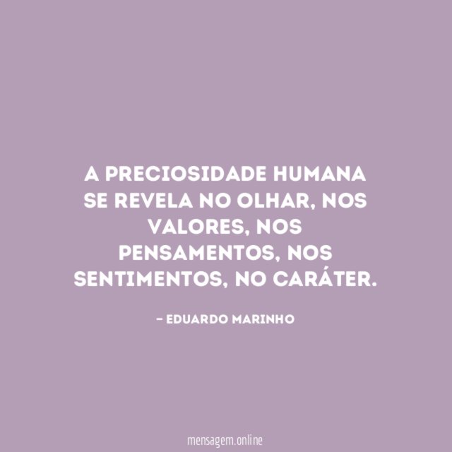 A preciosidade humana se revela no olhar