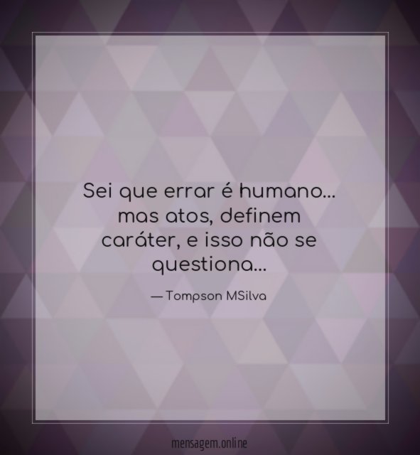 Sei que errar é humano