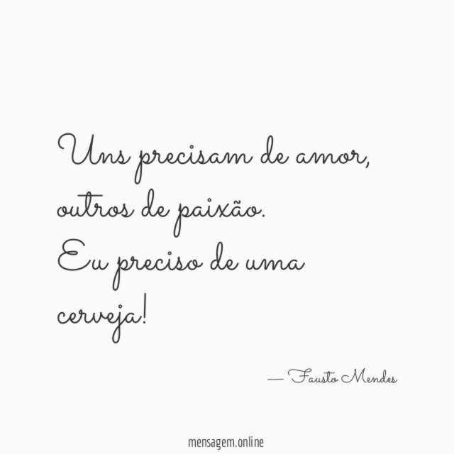 Uns precisam de amor