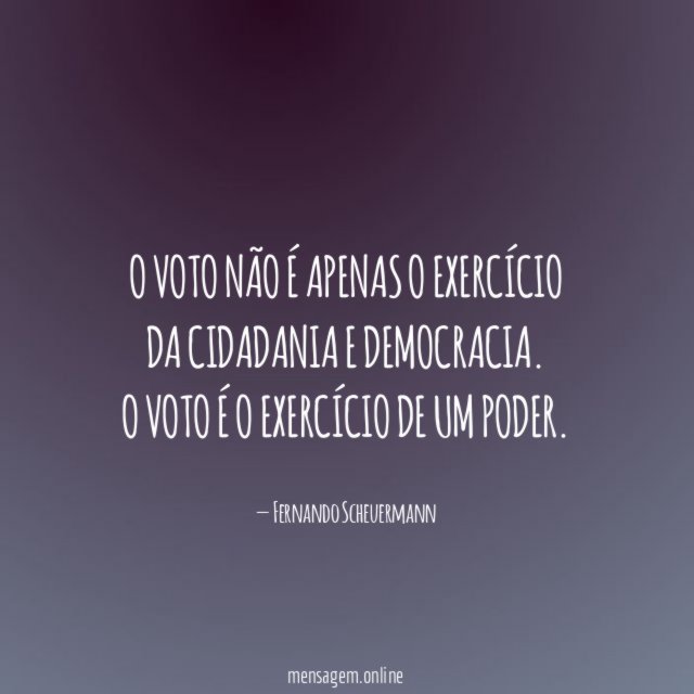 O voto não é apenas o exercício da cidadania e democracia