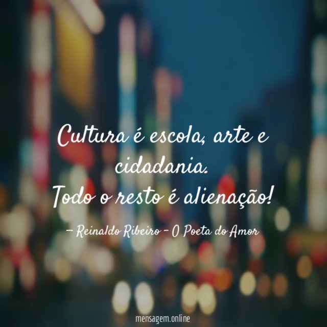 Cultura é escola