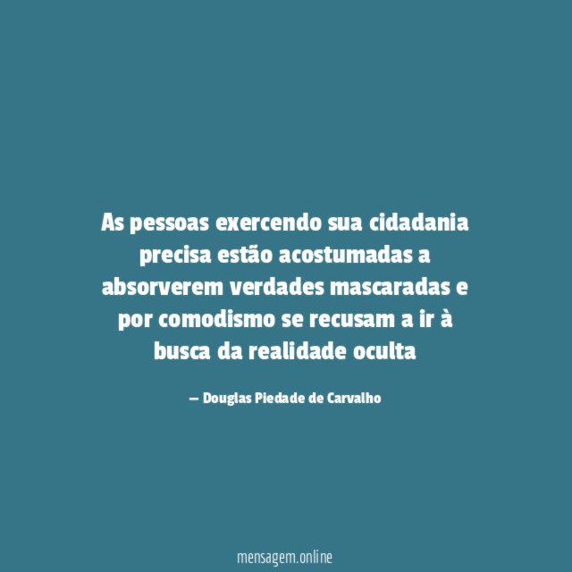 As pessoas exercendo sua cidadania precisa estão acostumadas