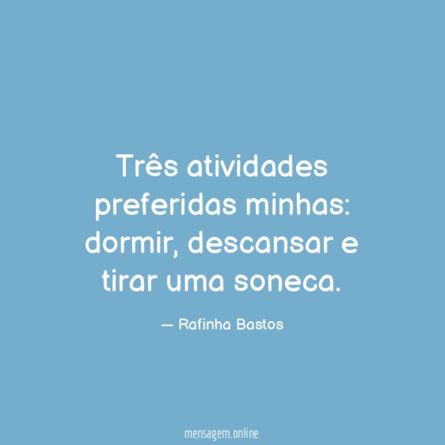 Três atividades preferidas minhas