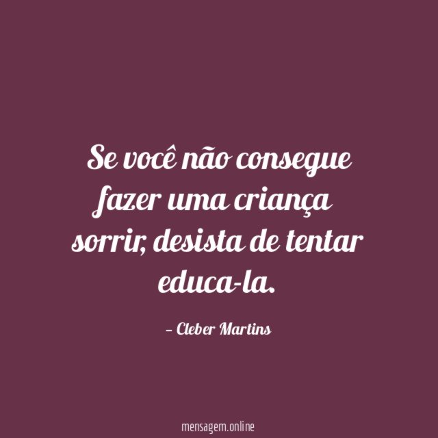 Se você não consegue fazer uma criança sorrir