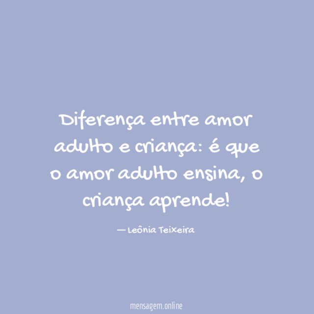 Diferença entre amor adulto e criança