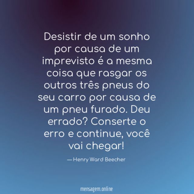 Desistir de um sonho por causa de um