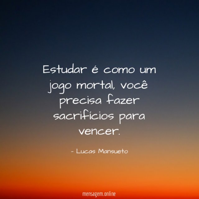 Estudar é como um jogo mortal