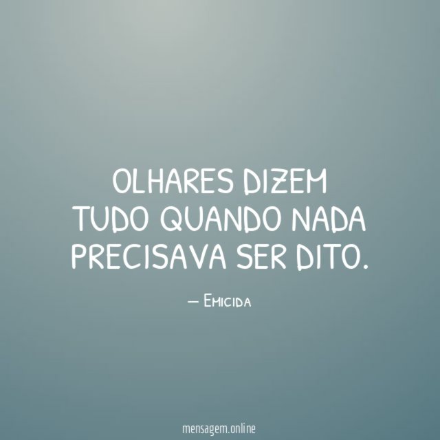 Olhares dizem tudo quando nada precisava ser dito