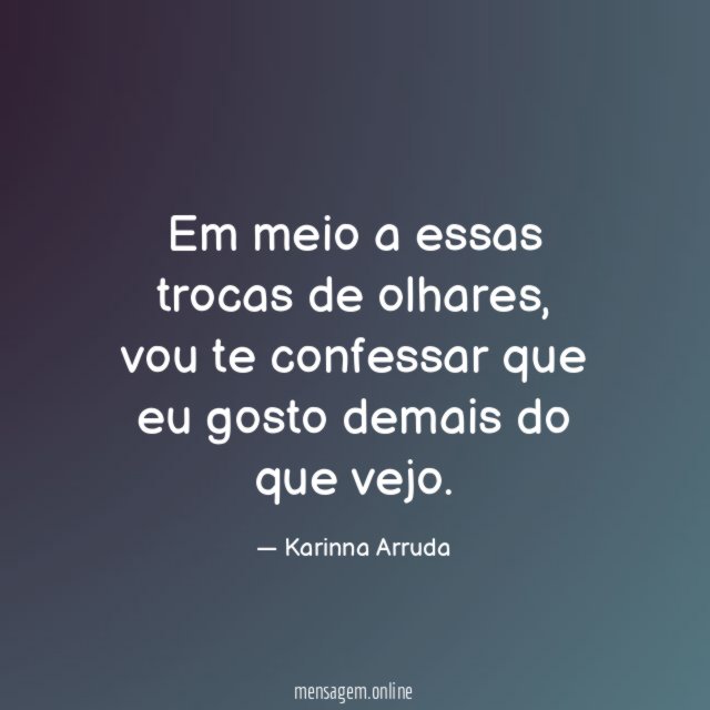 Em meio a essas trocas de olhares