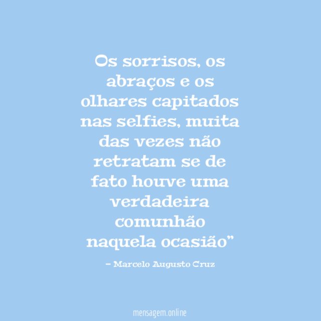 Os sorrisos