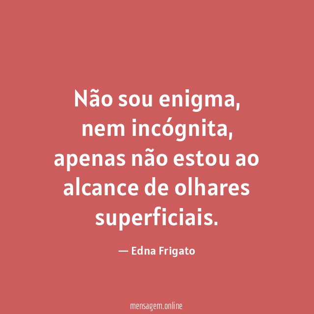 Não sou enigma