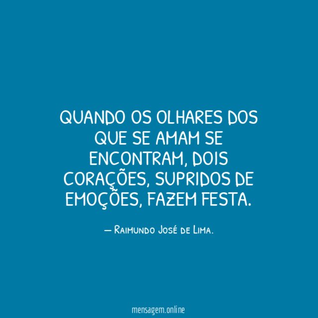 Quando os olhares dos que se amam se encontram