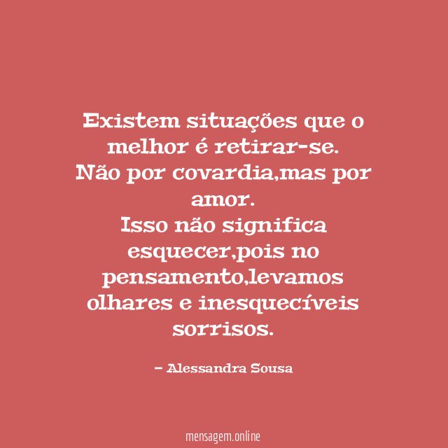 Existem situações que o melhor é retirar-se
