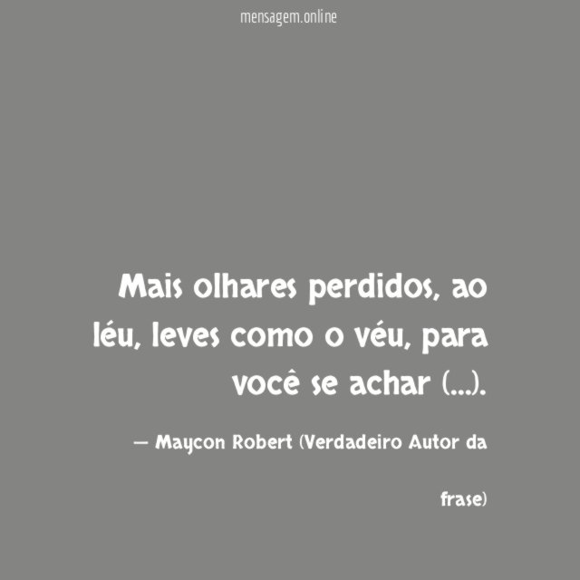Mais olhares perdidos