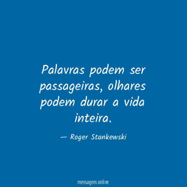 Palavras podem ser passageiras