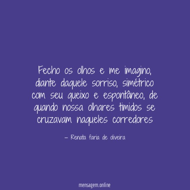 Fecho os olhos e me imagino