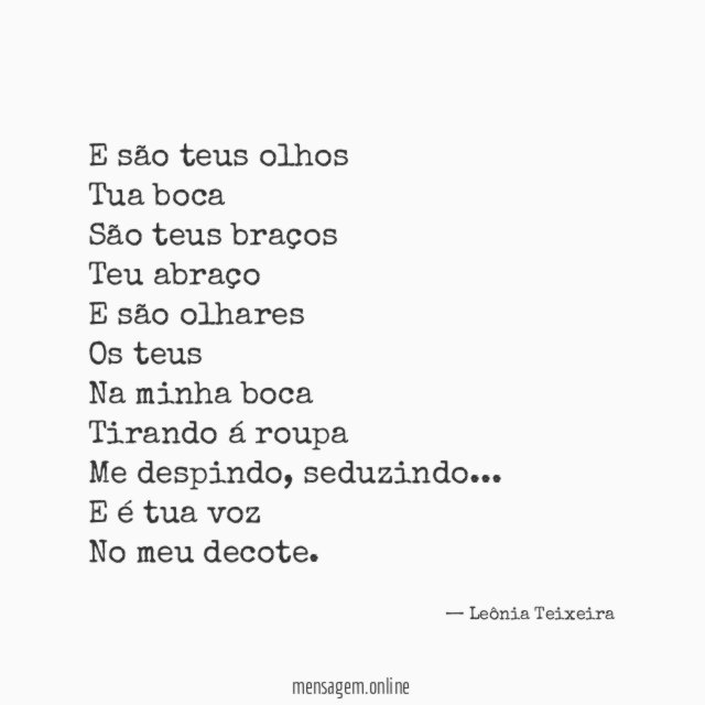 E são teus olhos Tua boca São teus braços Teu abraço E