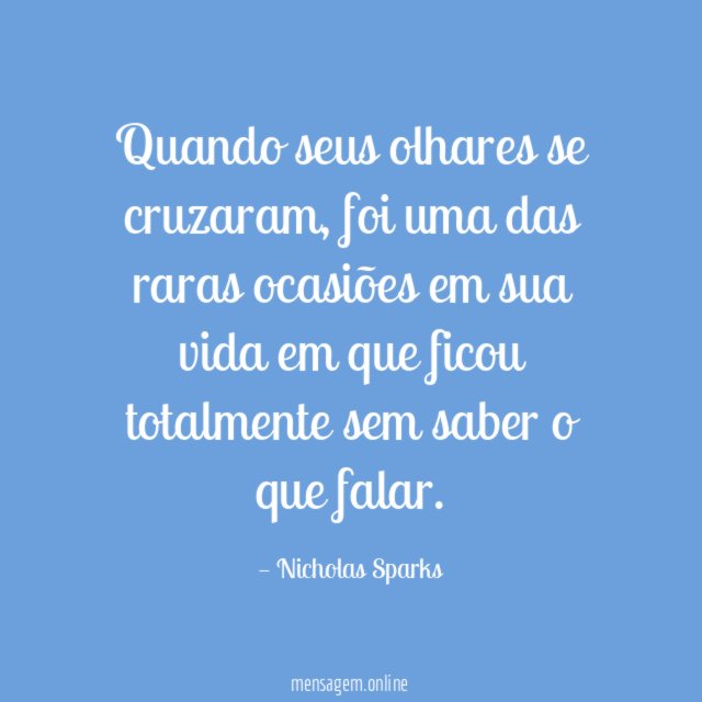 Quando seus olhares se cruzaram