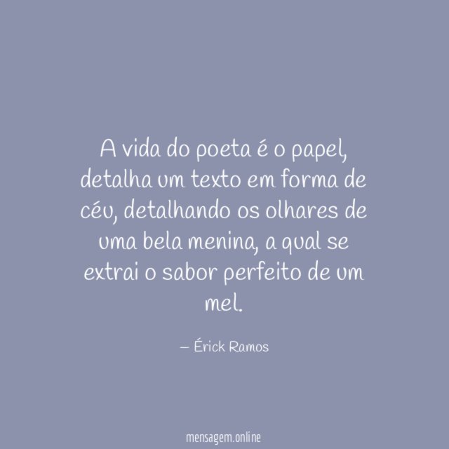 A vida do poeta é o papel
