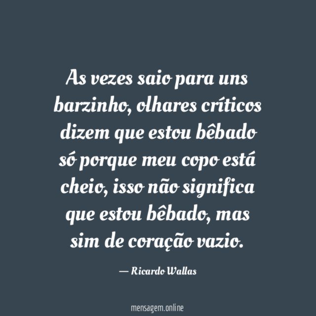 As vezes saio para uns barzinho