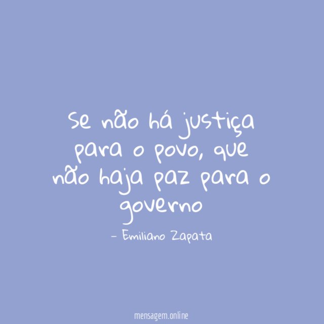 Se não há justiça para o povo