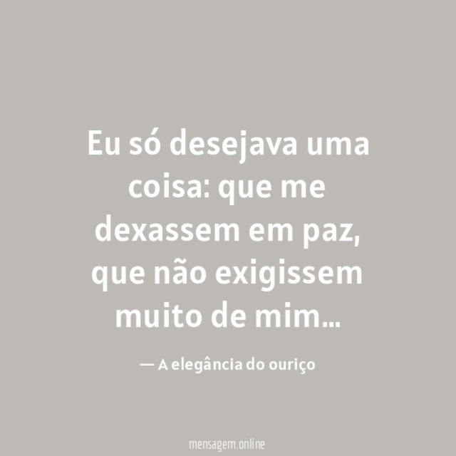 Eu só desejava uma coisa