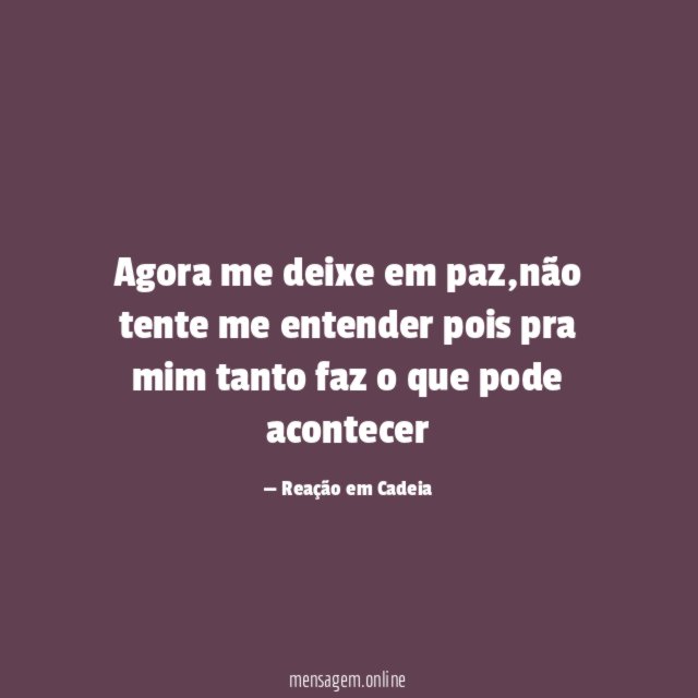 Agora me deixe em paz
