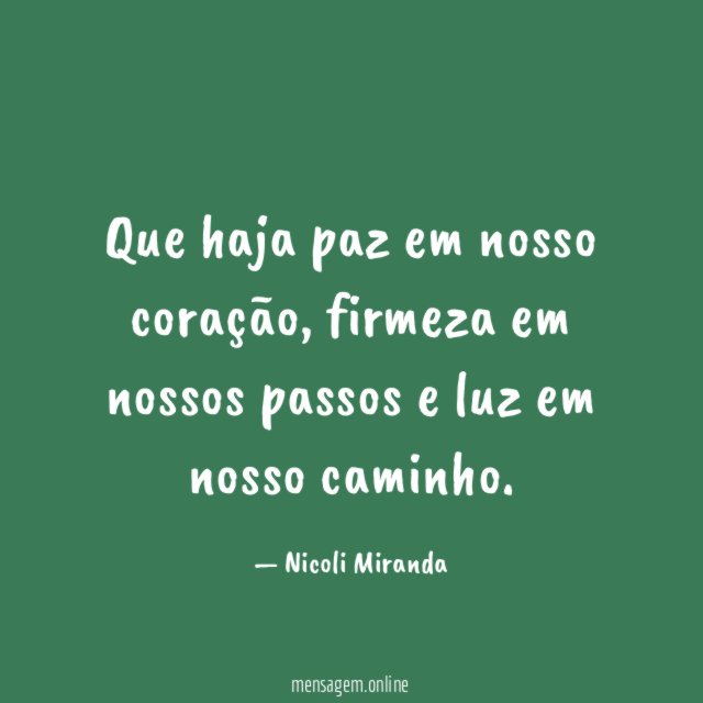 Que haja paz em nosso coração