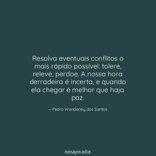 Resolva eventuais conflitos o mais rápido possível