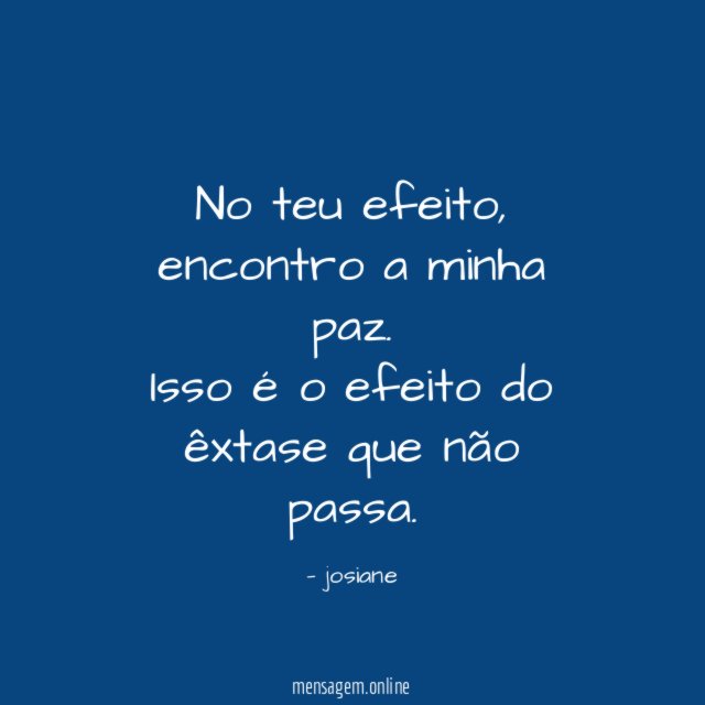 No teu efeito