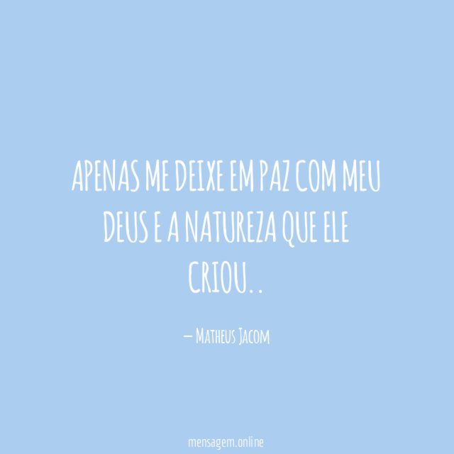 Apenas Me Deixe Em paz Com Meu Deus