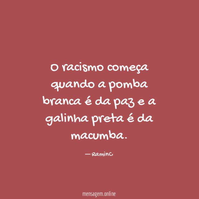 O racismo começa quando a pomba branca é