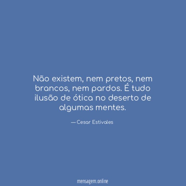Não existem