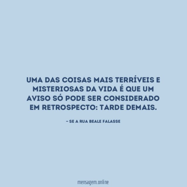 Uma das coisas mais terríveis e misteriosas da