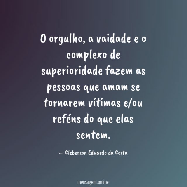 O orgulho