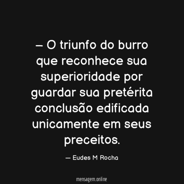 – O triunfo do burro que reconhece sua
