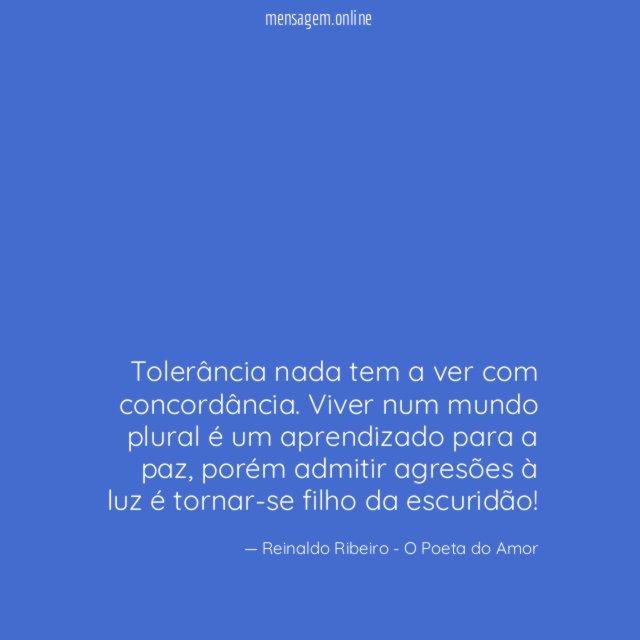 Tolerância nada tem a ver com concordância