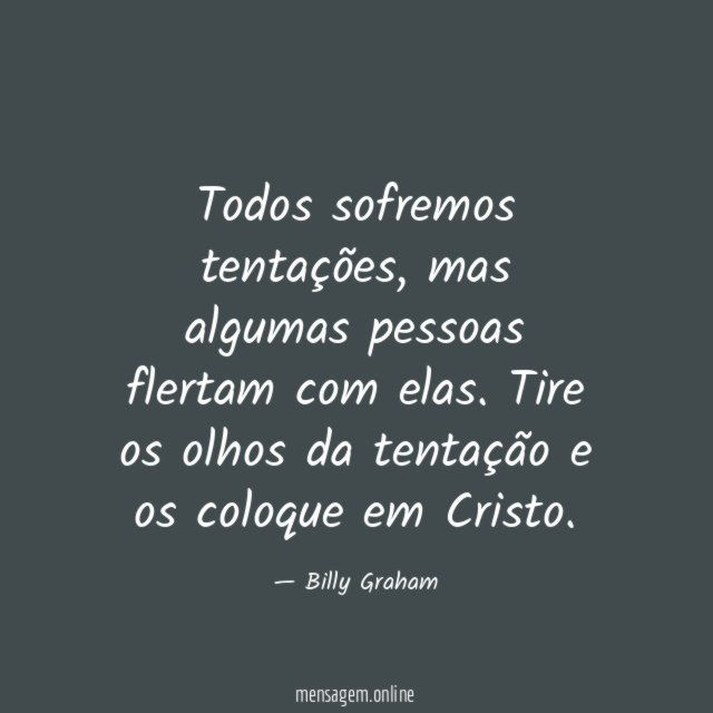Todos sofremos tentações