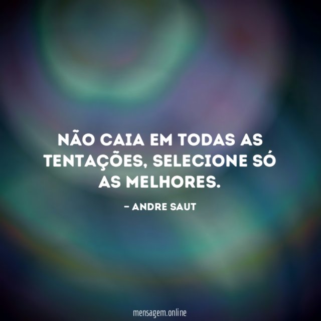 Não caia em todas as tentações