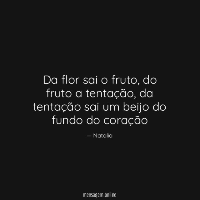 Da flor sai o fruto