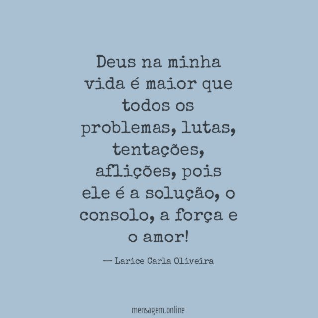 Deus na minha vida é maior que todos os problemas
