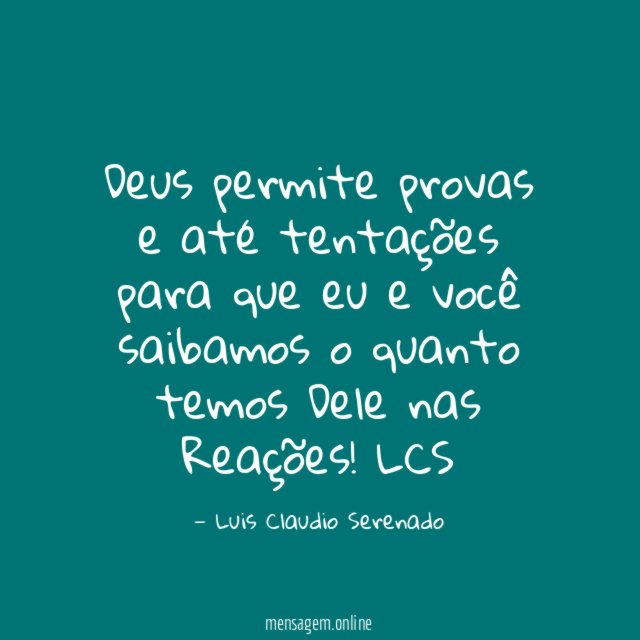 Deus permite provas e até tentações para que