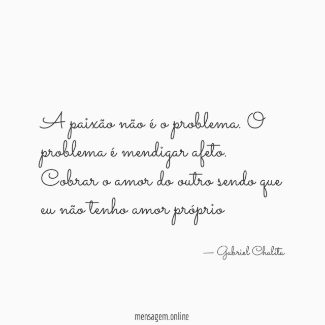 A paixão não é o problema