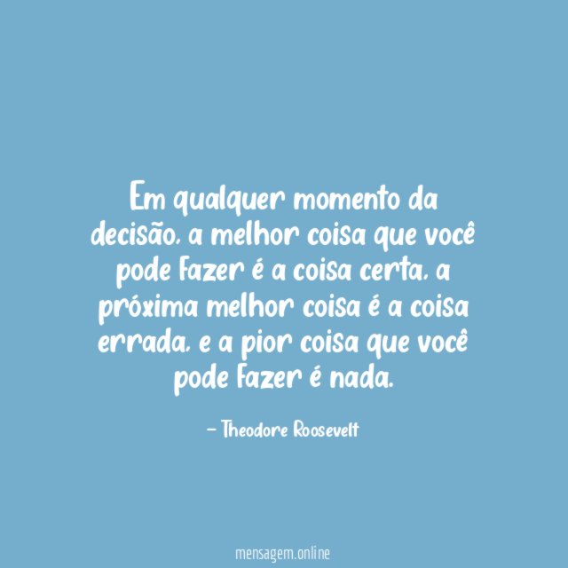Em qualquer momento da decisão