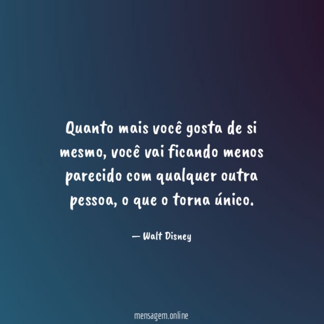 Quanto mais você gosta de si mesmo