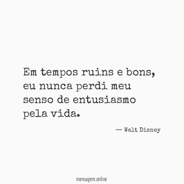 Em tempos ruins e bons