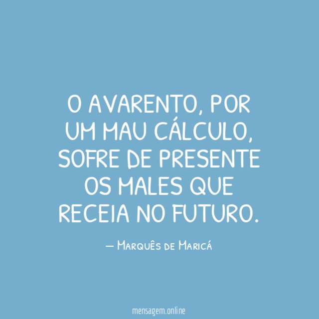 O avarento