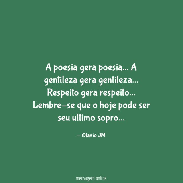 A poesia gera poesia